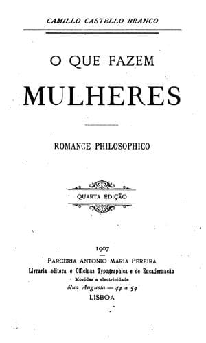 O que fazem mulheres: Romance philosophico