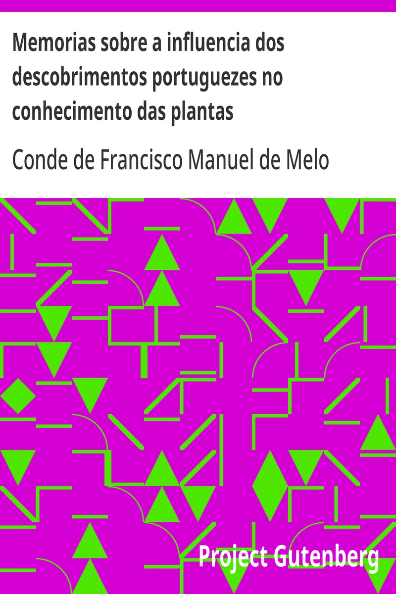 Capa de Memorias sobre a influencia dos descobrimentos portuguezes no conhecimento das plantas: I. - Memoria sobre a Malagueta