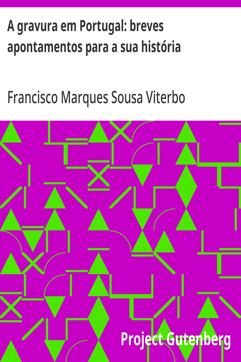 Capa de A gravura em Portugal: breves apontamentos para a sua história