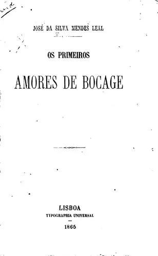 Os Primeiros Amores de Bocage: Comedia em Cinco Actos