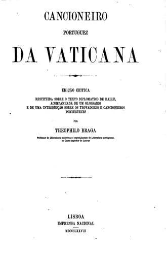 O cancioneiro portuguez da Vaticana