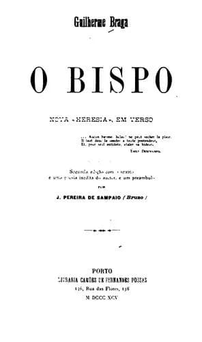 O Bispo: Nova «Heresia», em verso
