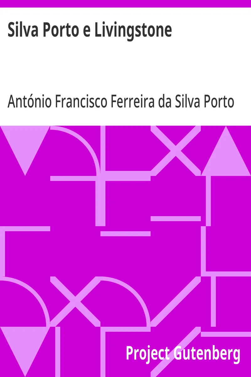 Silva Porto e Livingstone: manuscripto de Silva Porto encontrado no seu espólio